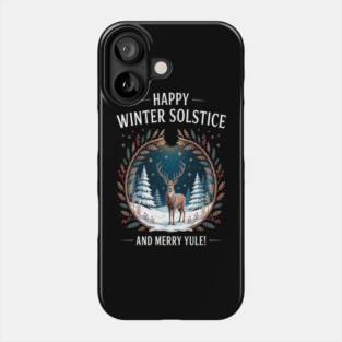 Starry Night Stag Happy Winter Solstice And Merry Yule Phone Case