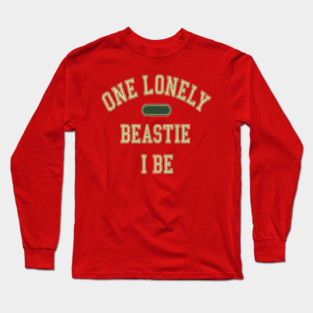 Beastie I Be Tee - One Lonely Monster Humorous Apparel Long Sleeve T-Shirt