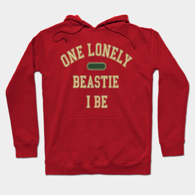 Beastie I Be Tee - One Lonely Monster Humorous Apparel Hoodie by OUTFITPAW