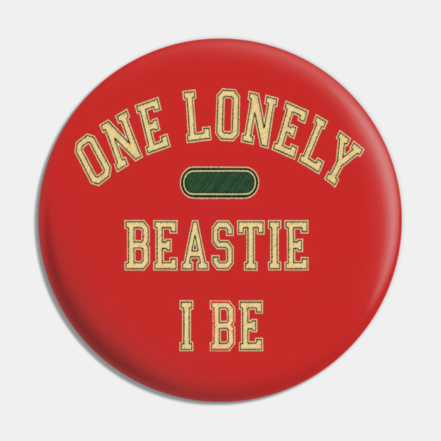 Beastie I Be Tee - One Lonely Monster Humorous Apparel Pin by OUTFITPAW