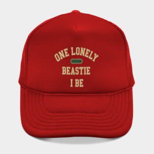 Beastie I Be Tee - One Lonely Monster Humorous Apparel Hat