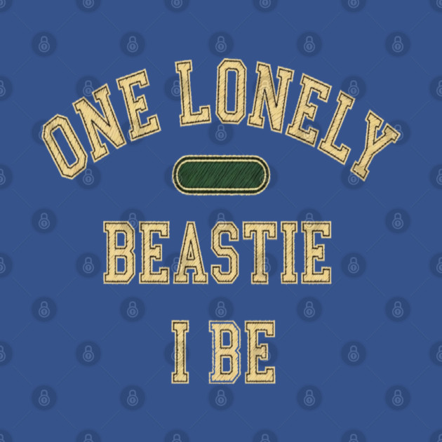 Beastie I Be Tee - One Lonely Monster Humorous Apparel by OUTFITPAW