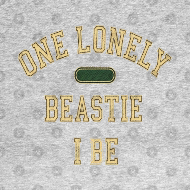 Beastie I Be Tee - One Lonely Monster Humorous Apparel by OUTFITPAW