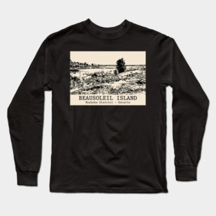 Beausoleil Island - Muskoka ON Long Sleeve T-Shirt