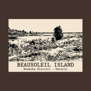 Beausoleil Island - Muskoka ON T-Shirt