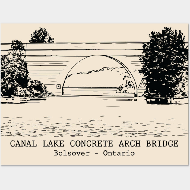 Canal Lake Concrete Arch Bridge - Bolsover ON Wall Art by Lakeric