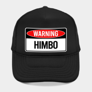 WARNING : Himbo Hat