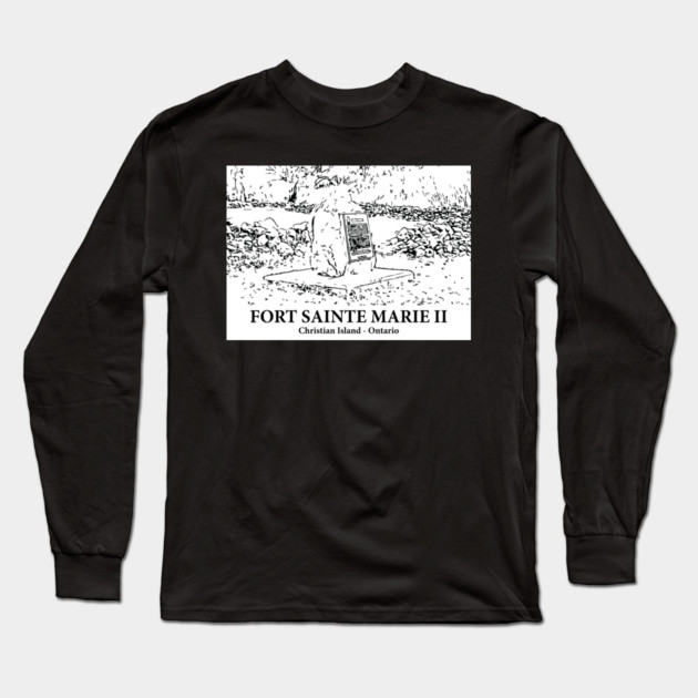 Fort Sainte Marie II - Christian Island ON Long Sleeve T-Shirt by Lakeric