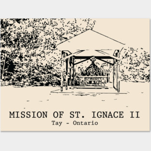 Mission of St. Ignace II - Tay ON Posters and Art
