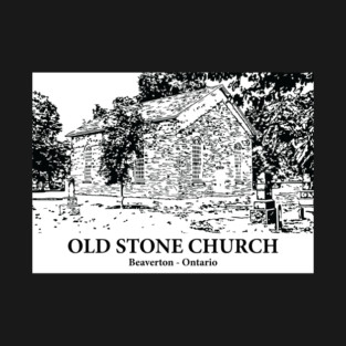 Old Stone Church - Beaverton ON T-Shirt