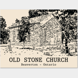Old Stone Church - Beaverton ON Posters and Art