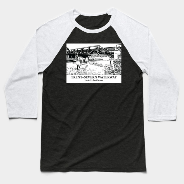 Trent–Severn Waterway - Port Severn ON Baseball T-Shirt by Lakeric