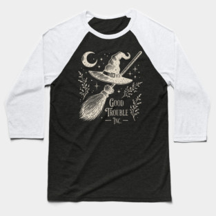 Good Trouble Inc - Feminist Witch Baseball T-Shirt