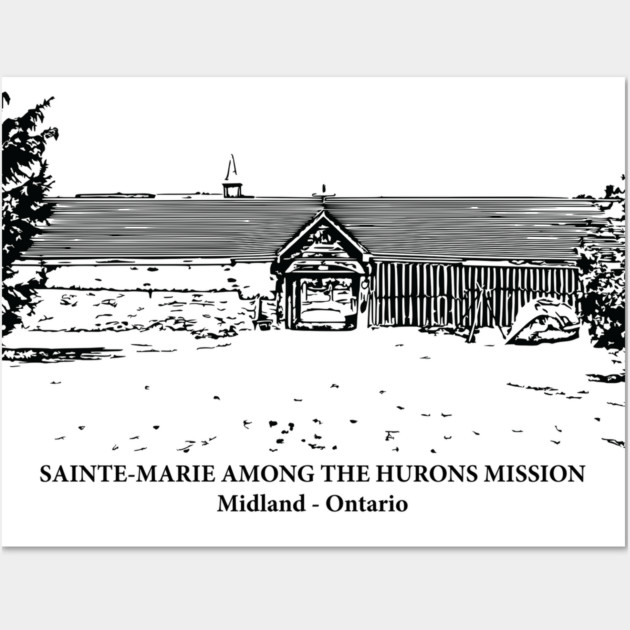 Sainte-Marie Among the Hurons Mission - Midland ON Wall Art by Lakeric