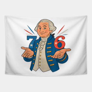 7–6 since 1776, funny george washington meme six seven 6–7 Tapestry