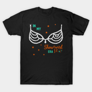 In My Showgirl Era – Glam Retro Sparkle Aesthetic Design T-Shirt