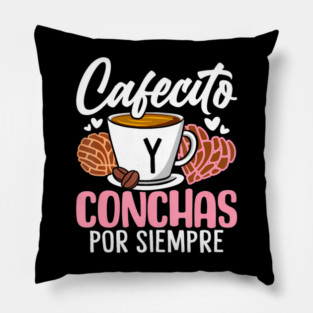 Concha Devotees A Lifelong Cafecito Obsession Pillow