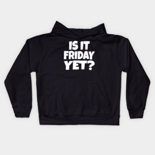 Friday Funny Tee - Weekend Work Sarcasm Gift Kids Hoodie