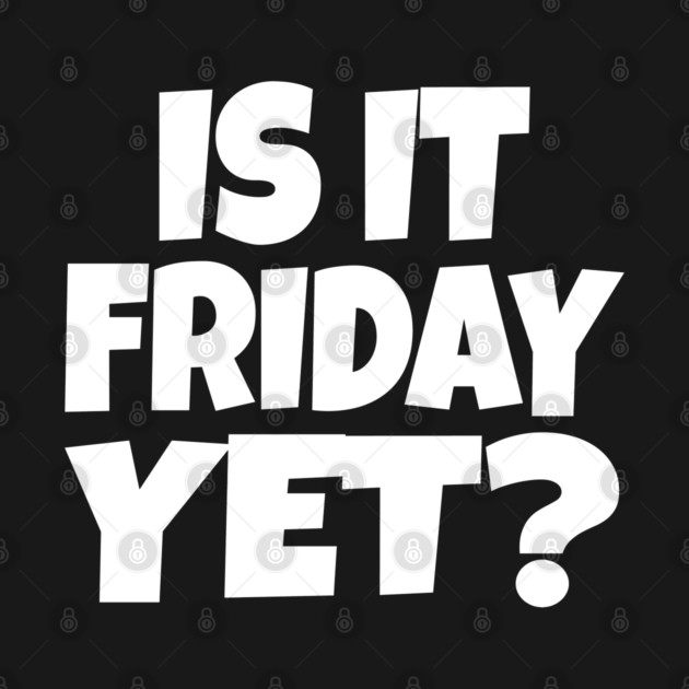 Friday Funny Tee - Weekend Work Sarcasm Gift by OUTFITPAW