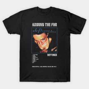 DEFTONES - AROUND THE FUR || ALBUM TRACKLIST || T-Shirt