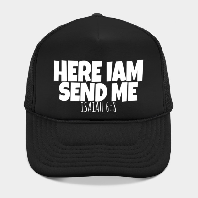 Here I Am Send Me Bible Verse Lord Saying by OUTFITPAW