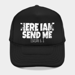 Here I Am Send Me Hat