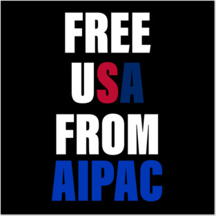 free usa from aipac Posters and Art