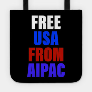 Free USA from AIPAC Tote