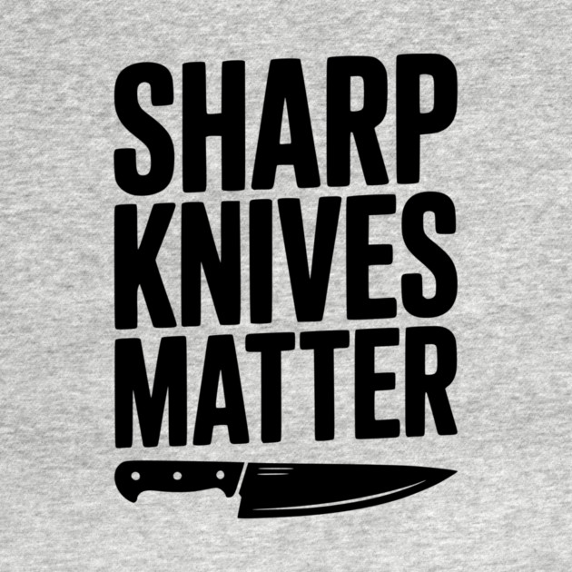 Sharp Knives Matter by Frank Ring
