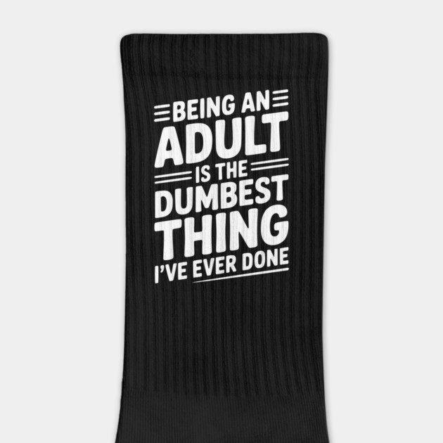Being an Adult is the Dumbest Thing I’ve Ever Done by Frank Ring