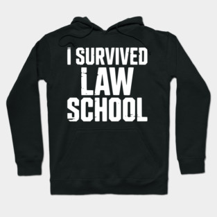I Survived Law School Hoodie