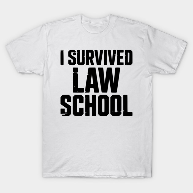 I Survived Law School T-Shirt by Frank Ring