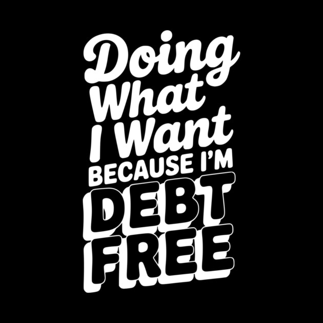 Doing What I Want Because I’m Debt Free by Frank Ring