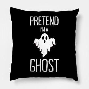 Pretend-Im-A-Ghost Pillow