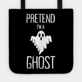 Pretend-Im-A-Ghost Tote