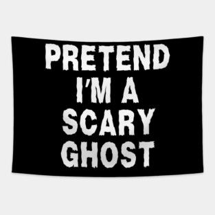 Pretend-Im-A-Ghost Tapestry