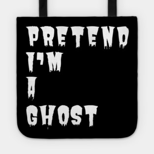 Pretend-Im-A-Ghost Tote