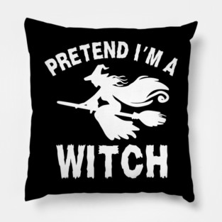 Pretend-Im-a-Witch Pillow