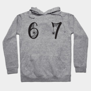 6-7 Hoodie