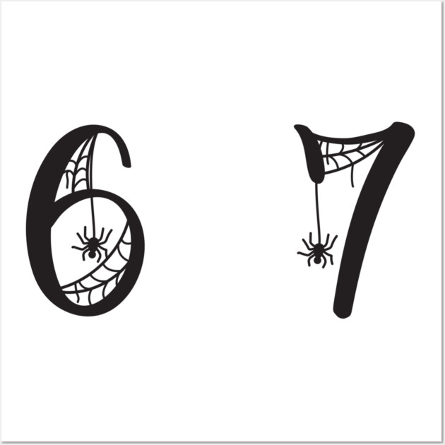 6-7 Wall Art by Creatifly Graphic Tees