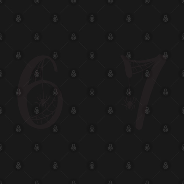 6-7 by Creatifly Graphic Tees