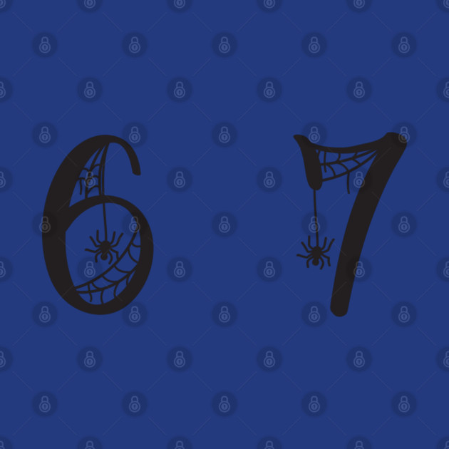 6-7 by Creatifly Graphic Tees