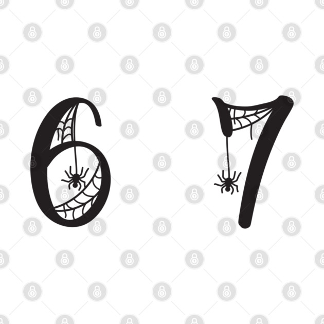 6-7 by Creatifly Graphic Tees