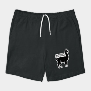 Tina You Fat Lard Shorts