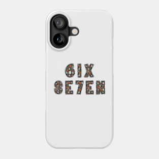 6-7 Phone Case