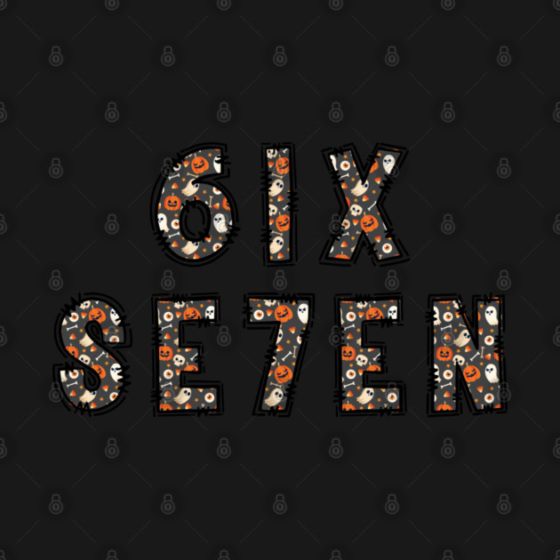 6-7 by Creatifly Graphic Tees