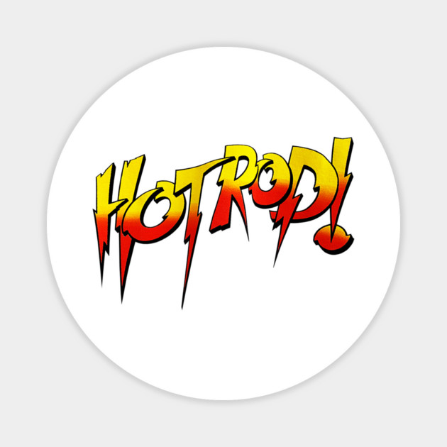 Rowdy Roddy Piper - Hotrod - Wrestling Magnet by nicklower