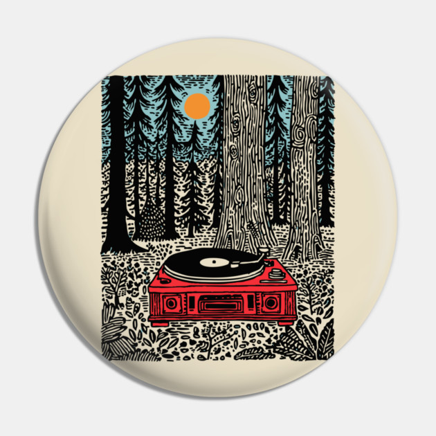 Woodland Vinyl - Turntable in the Forest Pin by TuncGK