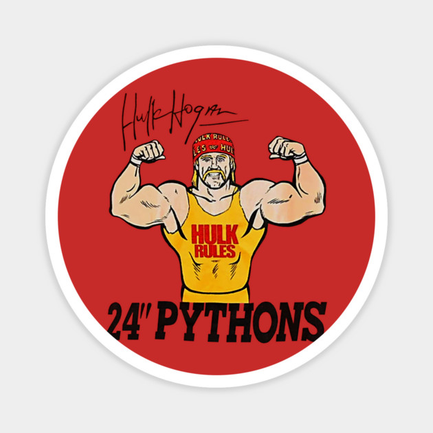 Hulk Hogan - Hulkamania 24" Pythons - Wrestling Magnet by nicklower