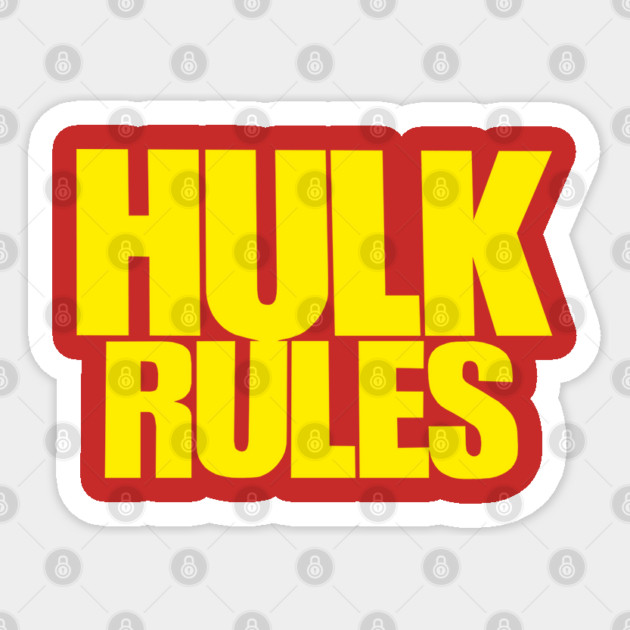 Hulk Hogan - Hulk Rules - Wrestling Sticker by nicklower